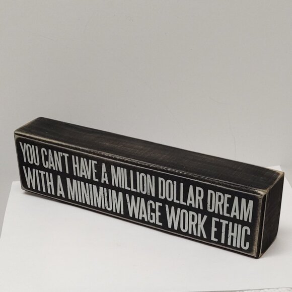 Primitives by Kathy Minimum Wage Box Sign - Picture 2 of 4